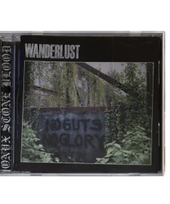 Wanderlust - "No Guts No Glory"